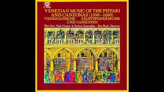 The New York Cornet & Sacbut Ensemble: Venetian Music for Brass (1500-1600)