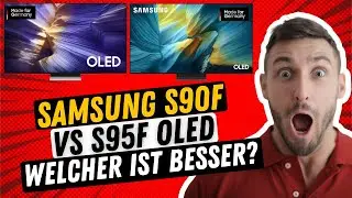 Samsung S90F vs S95F OLED 4K Vergleich deutsch | 65