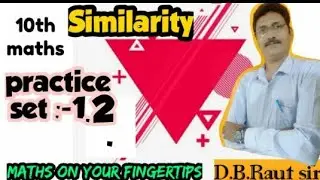 10 th similarity practice set 1.2 || line and Transversal by Dipak Raut on Deep academy maths.