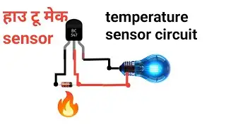 How to make temperature sensor circuit | best project 