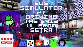 Bus Simulator 21 Gameplay  Driving the S412 UL