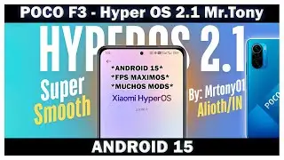 Poco F3 - Hyper OS 2.1 BETA LLEGO ! CUSTOM KERNEL ROG Y MAS !