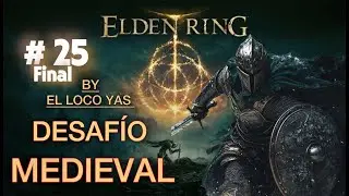 ELDEN RING [DESAFIO CABALLERO MEDIEVAL] #25. #eldenringlive #eldenringstream #letsplay #soulslike