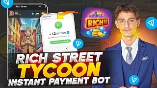 Rich Street Tycoon Live Payment Proof New TON Earning Bot 2025 🔥