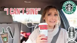 Singing my STARBUCKS Order