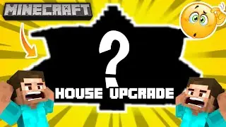 IT'S TIME TO UPGRADE MY HOUSE | MINECRAFT SURVIVAL SERIES