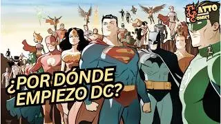 C&oacute;mo empezar a leer DC COMICS (sin odiar la continuidad)