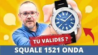 🔵  TOP ou BOF ? La SQUALE 1521 ONDA de @Chronoflexion  ?
