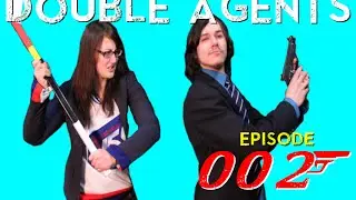 Double Agents episode 002: The Spy Who Clubbed Me!