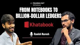 Raj Shamani podcast || Ravish Naresh - Khatabook Founder||