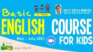 Day 6 | Days & Months | Basic English Course for Kids | Teacher Grace Diover