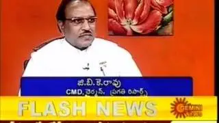 Dr GBK RAO Interview - Gemini News Guest Hour Part-2.VOB