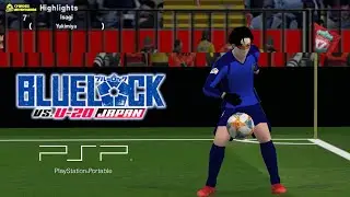 Blue Lock Eleven vs Japan U-20 | Pro Evolution Soccer 2014 Mod | PSP Gameplay (2025)