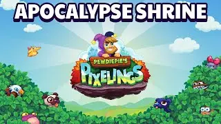 Apocalypse Shrine - PewDiePie's Pixelings OST