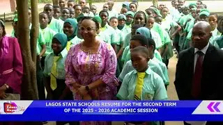 LAGOS STATE SCHOOLS RESUME FOR THE SECOND TERM OF THE 2025 - 2026 ACADEMIC SESSION