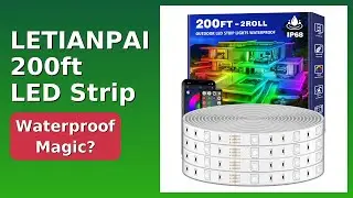 REVIEW (2026): LETIANPAI 200ft LED Strip. ESSENTIAL details.
