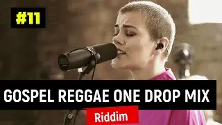 BEST POWERFUL GOSPEL REGGAE [ VIDEO ] MIX 2025 | ONE DROP | PRAISE and WORSHIP BY ZJ DERO | Ep 11.
