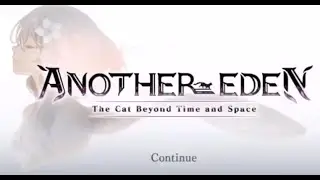 Another Eden Episode 1 Part 3