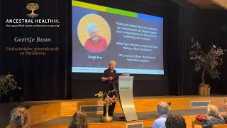 Ancestral Health Symposium 2025 - Geertje Boon - Evolutionaire geneeskunde en Parkinson