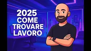 Il MIGLIOR modo per trovare lavoro nel tech nel 2025
