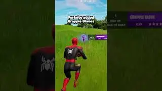 Fortnite added Grapple Gloves!