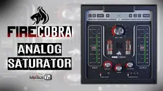 Analog Saturator & Tube Plugin Fire Cobra by United Plugins- Demo