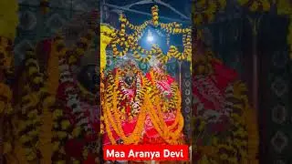 Maa Aranya Devi mandir Ara #shorts #jaimatadi #ytshorts #explore #pawansingh