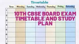 10th CBSE BOARD EXAM TIMETABLE AND STUDY PLAN 2021 #goheights