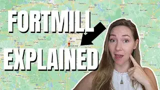 Fort Mill SC Explained | The Ins and Outs of Fort Mill | Charlotte North Carolina Suburbs