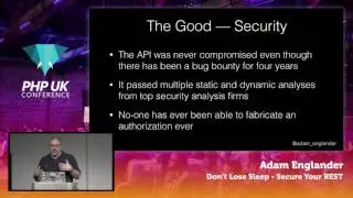 PHP UK Conference 2017 - Adam Englander - Don’t Lose Sleep, Secure Your REST