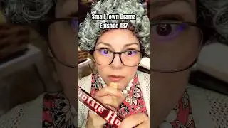 Ep 187 Small Town Drama Soap Opera: Love Story