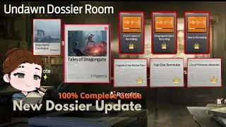 [Update] Undawn New Dossier Tales of Dragongate Chapter 3, Dragongate Traveler Guide, And Other