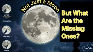 Every Full Moon Has a Hidden Meaning &mdash; But Some Are Still Missing&hellip;