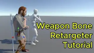 [Unity] Weapon Bone Retargeter Tutorial (Easy FBX Anim Modifier)