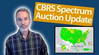 Update on the CBRS Spectrum Auction