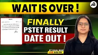 Finally PSTET Result Date Out | ਕਦੋ ਆ ਰਿਹਾ Pstet ਦਾ Result ? ਜਾਣੋ kajal Mam ਤੋਂ | Live 8:00 PM |