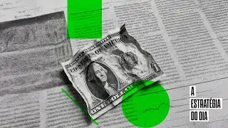 A nova fase do d&oacute;lar e os impactos para o Brasil