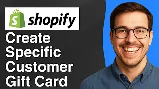 How to create specific customer gift card in Shopify [2025 Easy Guide]