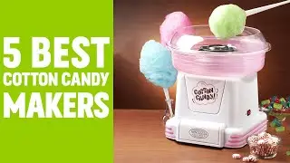 Top 5 Best Cotton Candy Machine on Amazon