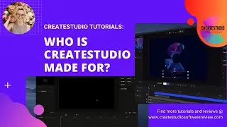 Who is CreateStudio Made For? CreateStudio Video Animation Software