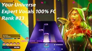Captain Marvel sings Your Universe by Epic Games in Fortnite Festival - Expert 100% FC (Rank #33)