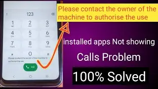 Please Contact The Owner Of The Machine To Authorise The Use All Vivo 100% solved