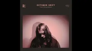 October Drift - Lost Without You (Beat Goes On)