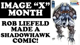 ROB LIEFELD Made a SHADOWHAWK Comic For IMAGE 