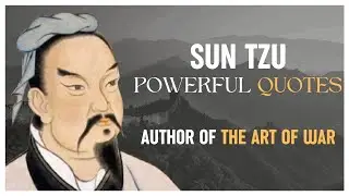 Sun Tzu Quotes | From the Book The Art of War