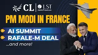 PM Modi attends AI Action Summit in France | Rafale M-Deal | CLAT 2026 GK & Current Affairs #cllst