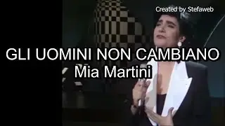 Mia Martini - Gli uomini non cambiano (Karaoke Originale)