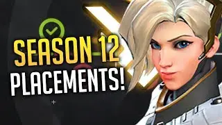 Season 12 PLACEMENT MATCHES | Climb Back to GM Begins! - Overwatch