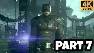 Batman Arkham Knight - Walkthrough Part 7 