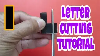 Letter cutting tutorial (Letter I) #lettercutting